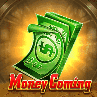 Money Coming wj3 bonus